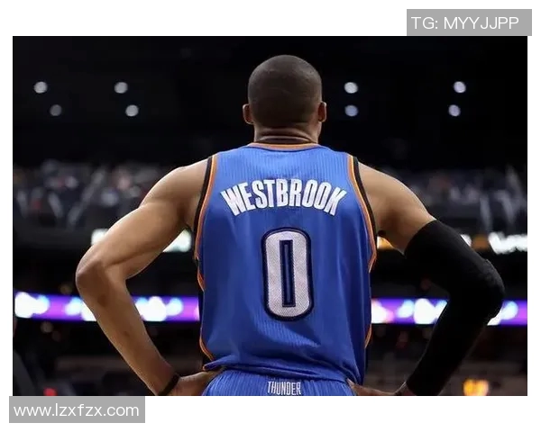 拉塞尔威斯布鲁克的篮球传奇与职业生涯的起伏与挑战