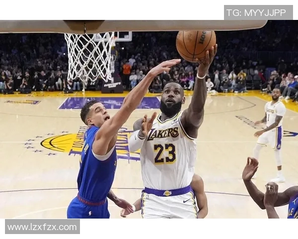 湖人对掘金精彩对决回顾赛场瞬间尽显篮球魅力与激情